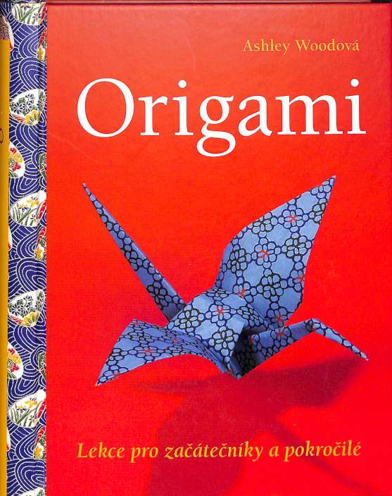 Origami - Lekce pro zatenky a pokroil