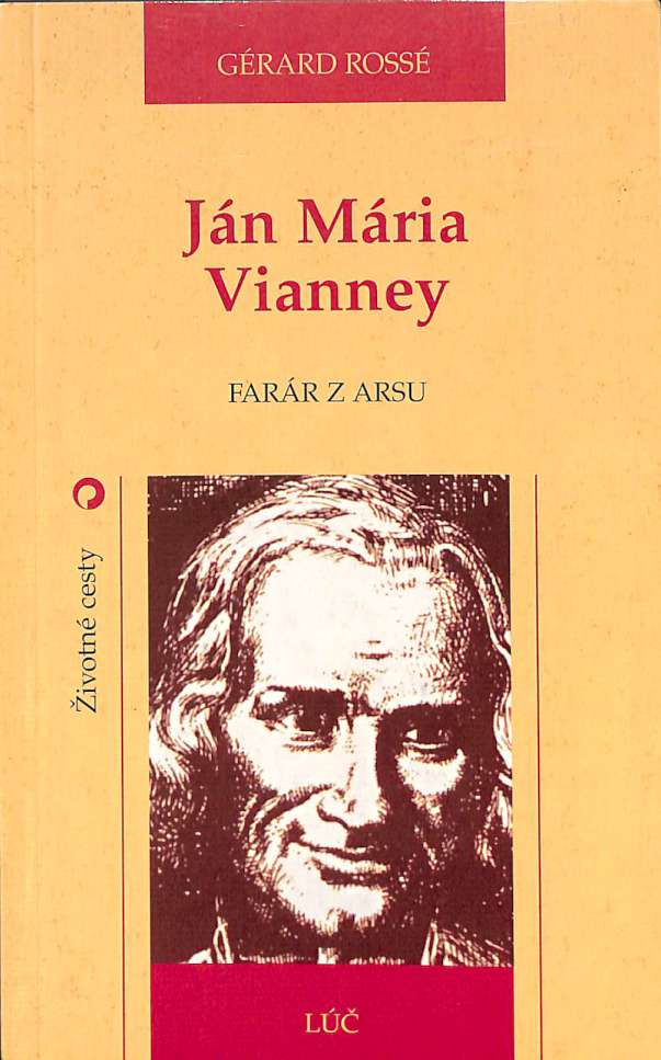 Jn Mria Vianney - Farr z Arsu