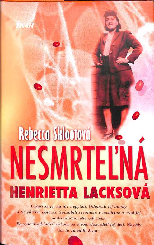 Nesmrten Henrietta Lacksov