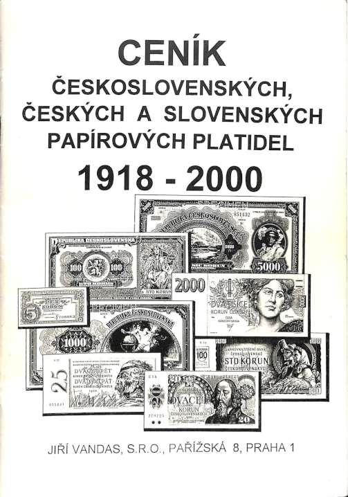 Cenk eskoslovenskch, eskch a slovenskch paprovch platidel 1918-2000