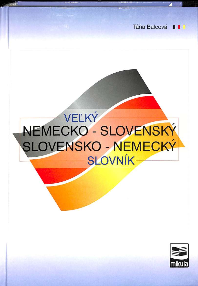 Vek nemecko-slovensk a slovensko-nemeck slovnk