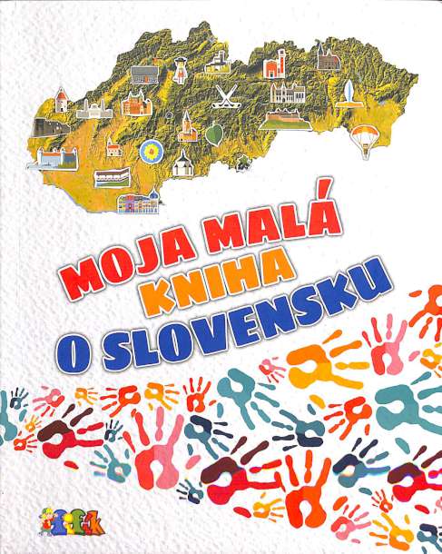 Moja mal kniha o Slovensku
