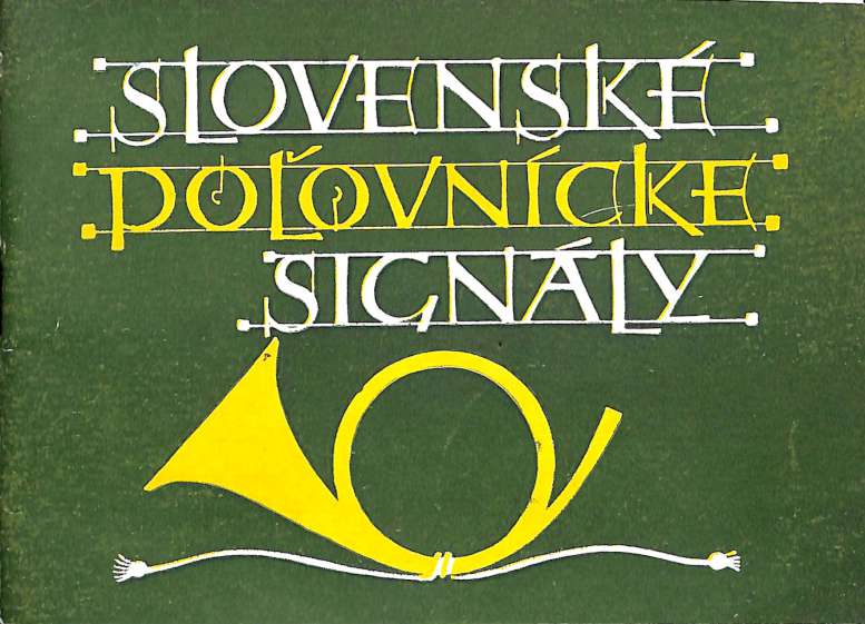 Slovenské poľovnícke signály