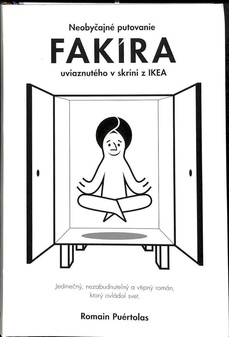 Neobyčajné putovanie fakíra uviaznutého v skrini z IKEA