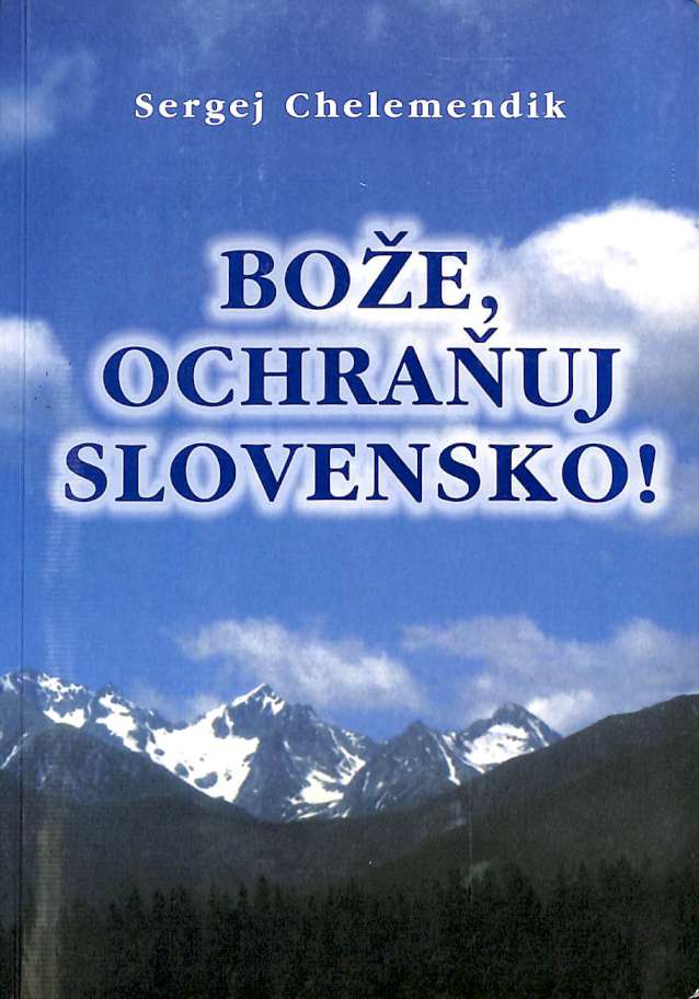 Boe, ochrauj Slovensko!