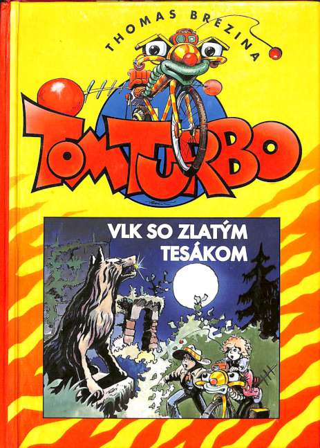 Tom Turbo - Vlk so zlatm teskom