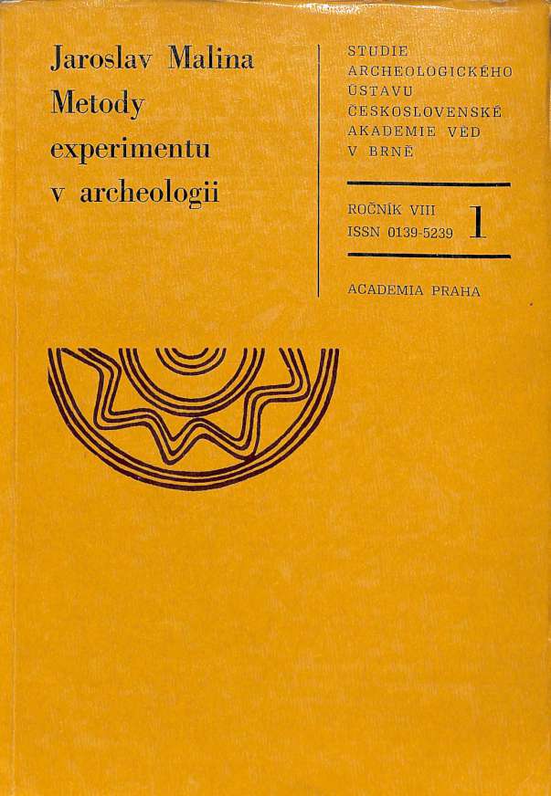 Metody experimentu v archeologii