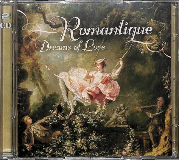 Romantique - Dreams of love (CD)