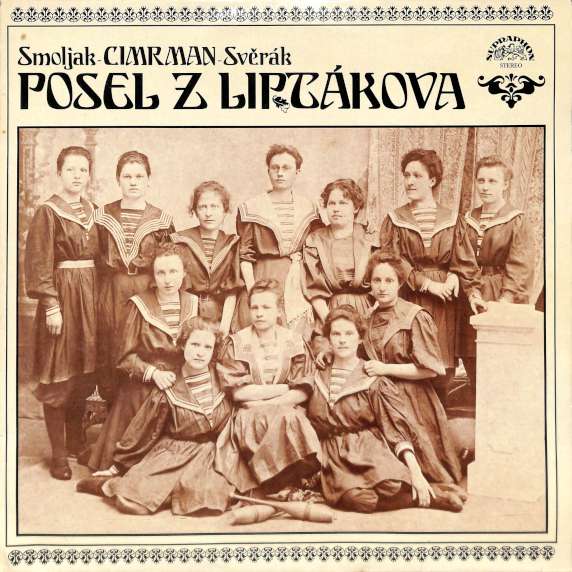 Smoljak, Cimrman, Svěrák - Posel Z Liptákova (LP)
