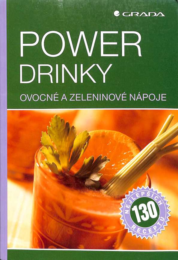 Power drinky - ovocné a zeleninové nápoje