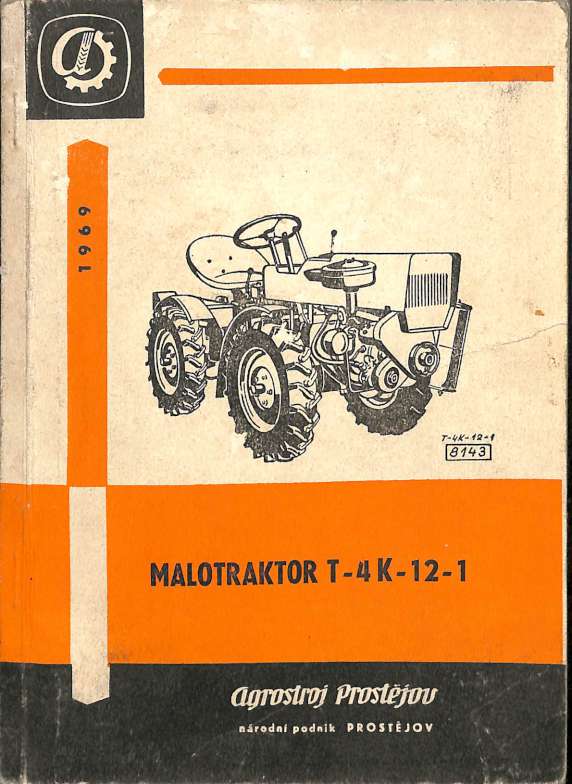 Malotraktor TZ-4K-12-1. Nvod k obsluze a technick popis
