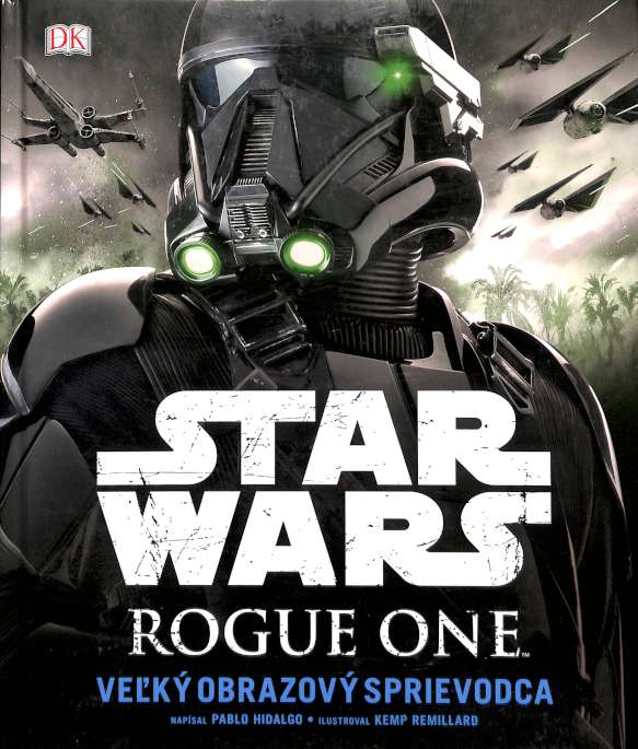 Star Wars: Rogue One - Vek obrazov sprievodca