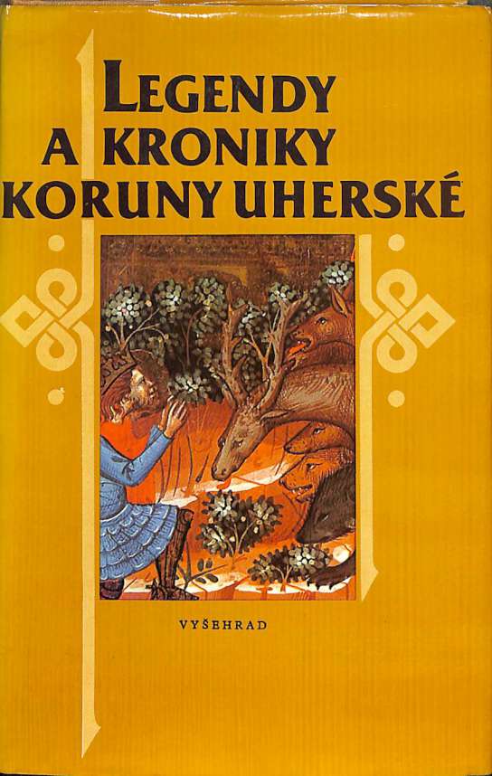 Legendy a kroniky Koruny uhersk