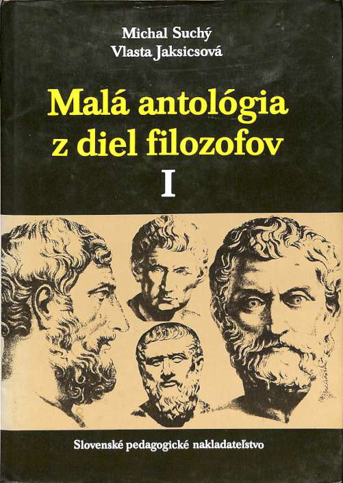 Mal antolgia z diel filozofov I.