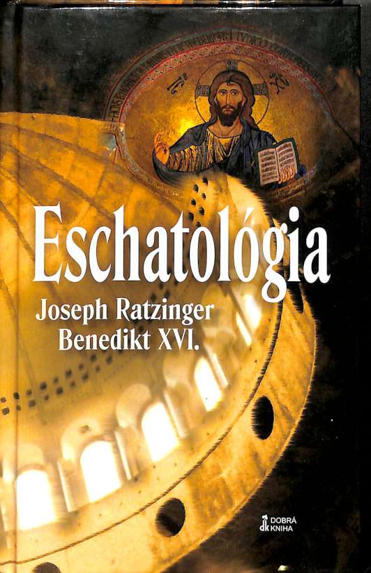 Eschatológia - Smrť a večný život