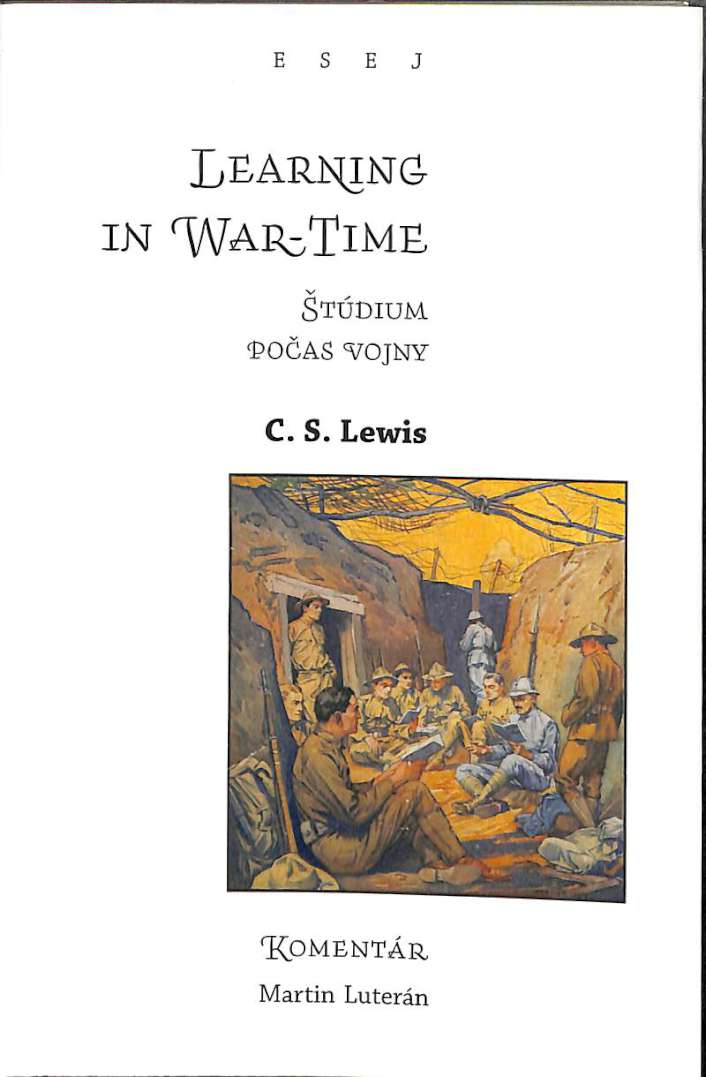 Štúdium počas vojny - Learning in War-Time
