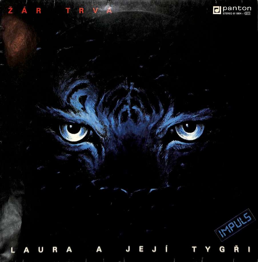 Laura a její tygři – Žár trvá (LP)