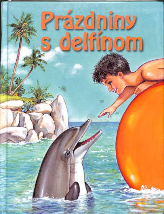 Prázdniny s delfínom