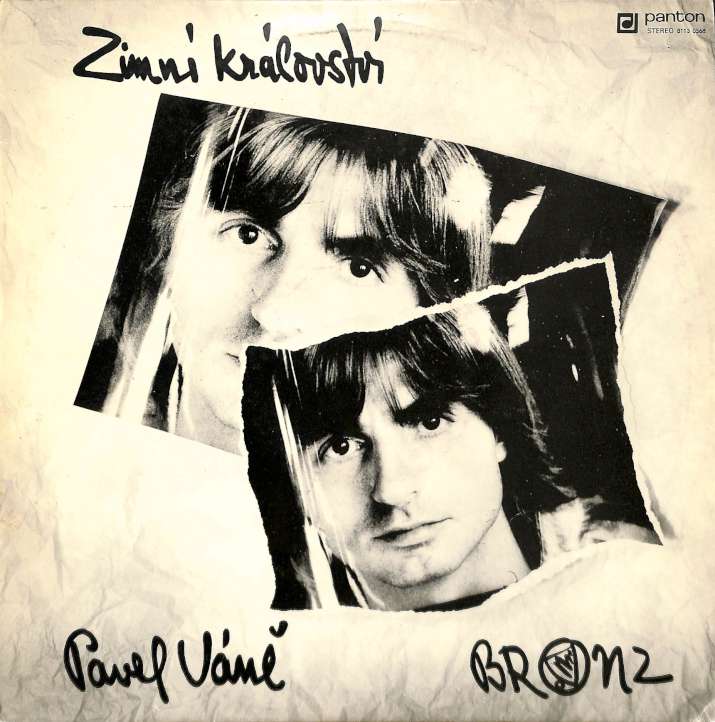 Pavel Vn + Bronz - Zimn krlovstv (LP)