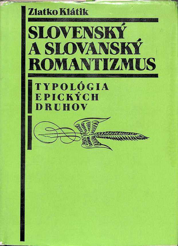 Slovensk a slovansk romantizmus - Typolgia epickch druhov