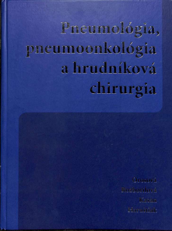 Pneumolgia, pneumoonkolgia a hrudnkov chirurgia