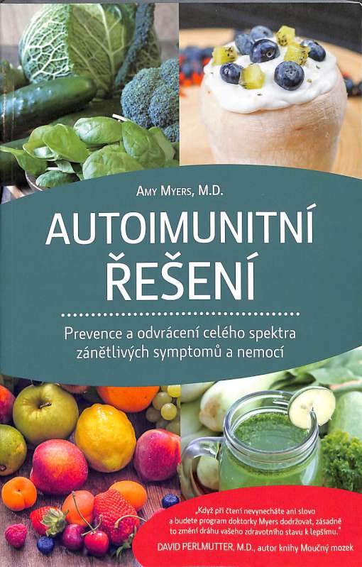 Autoimunitn een  Prevence a odvrcen celho spektra zntlivch symptom a nemoc