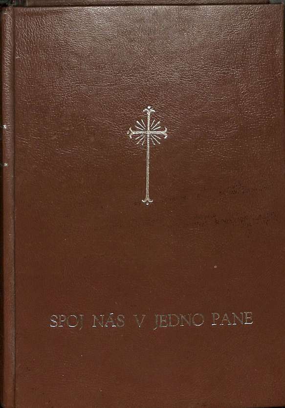 Spoj ns v jedno Pane - Zbornk kresanskch piesn
