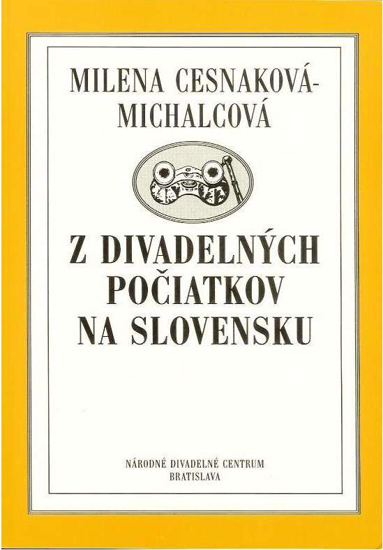 Z divadelnch poiatkov na Slovensku