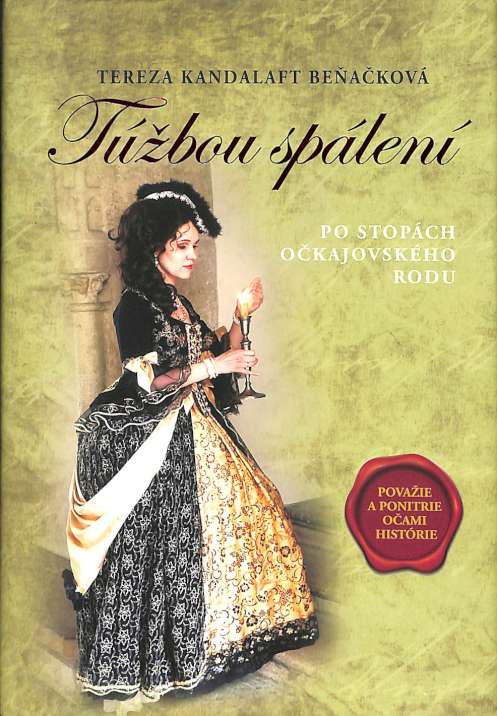 Tbou splen - Po stopch okajovskho rodu