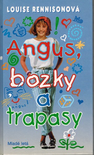 Angus, bozky a trapasy