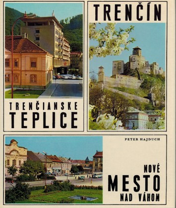 Trenn, Trenianske Teplice, Nov Mesto nad Vhom