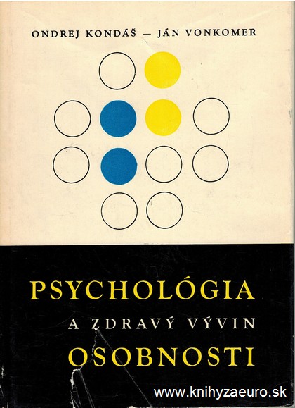 Psycholgia a zdrav vvin osobnosti