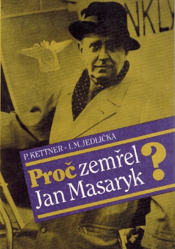 Pro zemel Jan Masaryk?