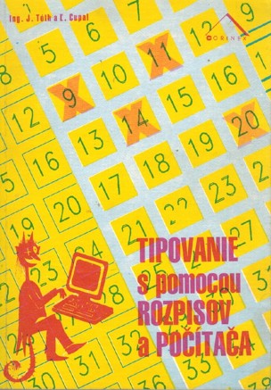 Tipovanie s pomocou rozpisov a potaa 