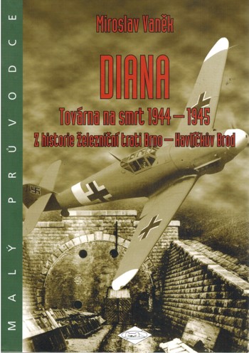 Diana. Tovrna na smrt 1944-1945 
