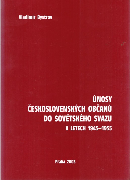 nosy eskoslovenskch oban do sovtskho svazu v letech 1945-1955