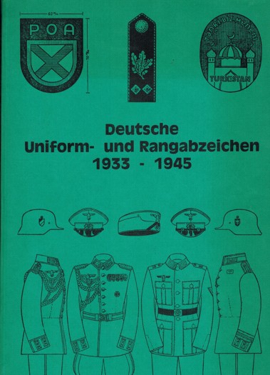 Deutsche Uniform und Rangabzeichen 1933-1945 
